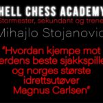 Mihajlo Stojanovic versus Magnus Carslen